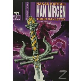 HAN MIRGEN HAKAS KARTALI - TIMUR DAVLETOV