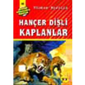HANÇER DİŞLİ KAPLANLAR BÜYÜK DÖRT KAFADARLAR TAKIMI - 44 - THOMAS BREZINA