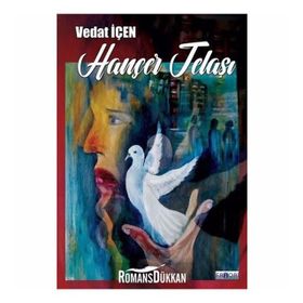 Hançer Telaşı - Vedat İçen