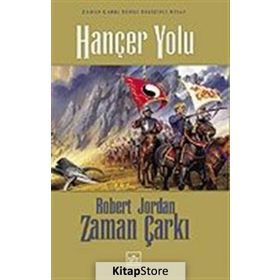 HANÇER YOLU (CILTLI) ZAMAN ÇARKI SERISI 8. CILT - ROBERT JORDAN