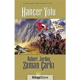 HANÇER YOLU (CILTLI) ZAMAN ÇARKI SERISI 8. CILT - ROBERT JORDAN