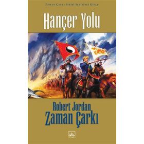 HANÇER YOLU (CILTLI) ZAMAN ÇARKI SERISI 8. CILT - ROBERT JORDAN