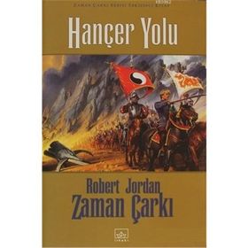 HANÇER YOLU ZAMAN ÇARKI SERISI 8 / 1. KITAP - ROBERT JORDAN