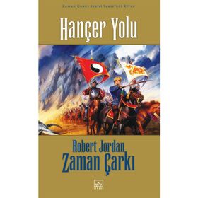 HANÇER YOLU ZAMAN ÇARKI SERISI 8 / 1. KITAP - ROBERT JORDAN