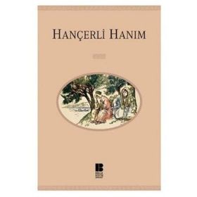HANÇERLİ HANIM - OSMAN SEVIM