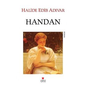 Handan - Halide Edib Adıvar