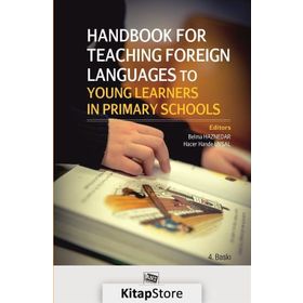 HANDBOOK FOR TEACHING FOREIGN LANGUAGESTO YOUNG LEARNERS IN PRIMARY SCHOOLS - KOLEKTIF