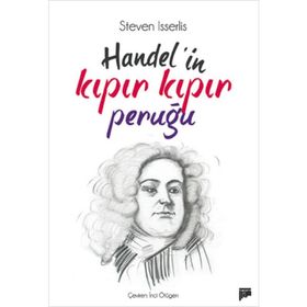 HANDELIN KIPIR KIPIR PERUĞU - STEVEN ISSERLIS