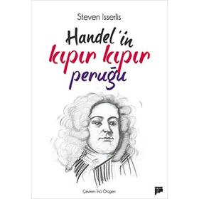 HANDELIN KIPIR KIPIR PERUĞU - STEVEN ISSERLIS