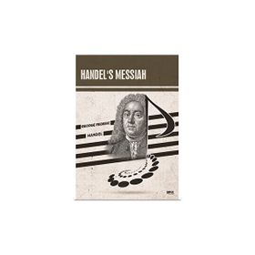 Handel's Messiah - George Frideric Handel