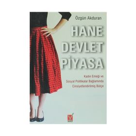 HANE DEVLET PIYASA - ÖZGÜN AKDURAN