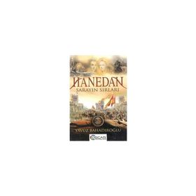 Hanedan Sarayın Sırları - Yavuz Bahadıroğlu