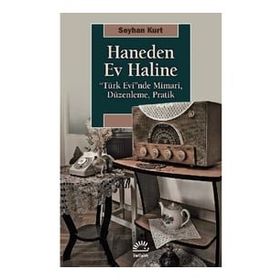 Haneden Ev Haline-Seyhan Kurt