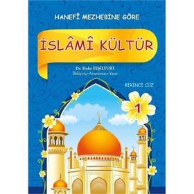 Hanefi Mezhebine Göre İslami Kültür 1 - Hıdır Yeşilyurt