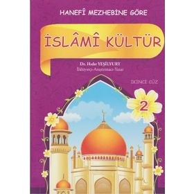 Hanefi Mezhebine Göre İslami Kültür 1 - Hıdır Yeşilyurt
