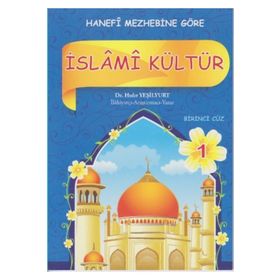 Hanefi Mezhebine Göre İslami Kültür 1 - Hıdır Yeşilyurt