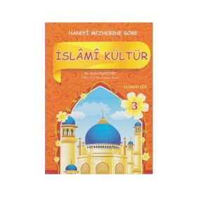 Hanefi Mezhebine Göre İslami Kültür 3 - Hıdır Yeşilyurt