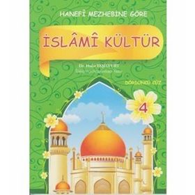 Hanefi Mezhebine Göre Islami Kültür 4 - Hıdrı Yeşilyurt