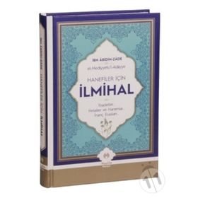 Hanefiler İçin İlmihal - İbn Abidin zade İbn Abidinzade