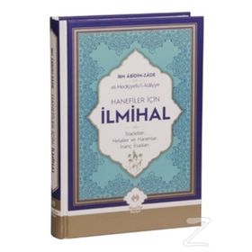 Hanefiler İçin İlmihal - İbn Abidin zade İbn Abidinzade