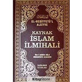 HANEFILER İÇIN KAYNAK İSLAM İLMIHALI EL-HEDIYYETÜL ALAIYYE TERCEMESI - İBN-I ABIDIN