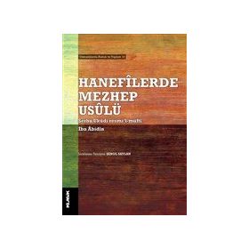 Hanefilerde Mezhep Usulü İbn Abidin