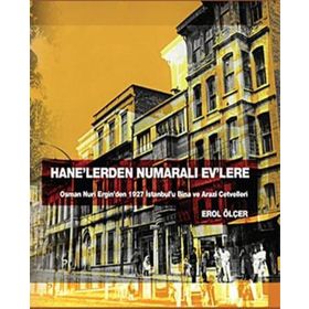 Hane’lerden Numaralı Ev’lere - Erol Ölçer