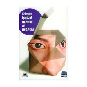 HANENE AY DOĞACAK - ŞEBNEM İŞIGÜZEL