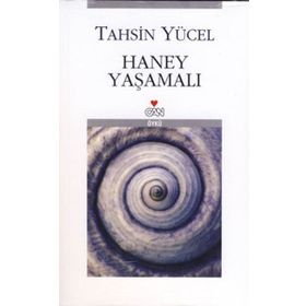 HANEY YAŞAMALI - TAHSIN YÜCEL