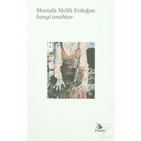 Hangi Anahtar - Mustafa Melih Erdoğan