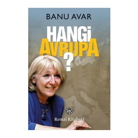 HANGI AVRUPA? - BANU AVAR