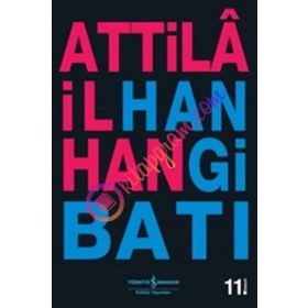 HANGI BATI - ATTILÂ İLHAN
