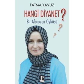 Hangi Diyanet?-Fatma Yavuz-Pozitif Yayınları