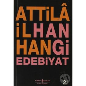 HANGI EDEBIYAT - ATTILÂ İLHAN