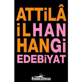Hangi Edebiyat - Attila İlhan