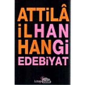Hangi Edebiyat - Attila İlhan