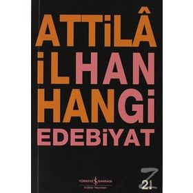 Hangi Edebiyat - Attila İlhan