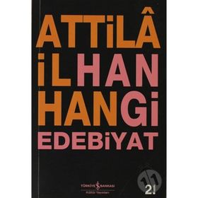 Hangi Edebiyat - Attila İlhan