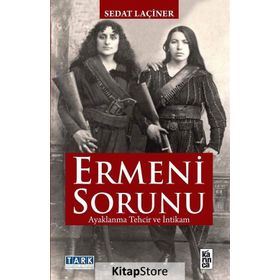 HANGI ERMENI SORUNU - SEDAT LAÇİNER