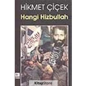 HANGI HIZBULLAH - HIKMET ÇİÇEK