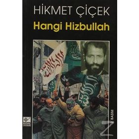HANGI HIZBULLAH - HIKMET ÇİÇEK