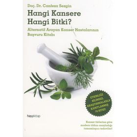 Hangi Kansere Hangi Bitki? - Canfeza Sezgin