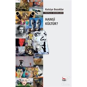 Hangi Kültür - Kutsiye Bozoklar