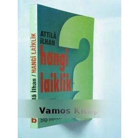 Hangi Laiklik - Attila İlhan