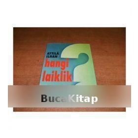 Hangi Laiklik - Attila İlhan
