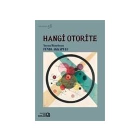 Hangi Otorite - Düş Düşün 58 - Kolektif
