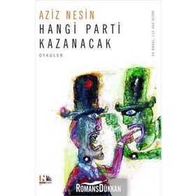 HANGI PARTI KAZANACAK - AZIZ NESIN