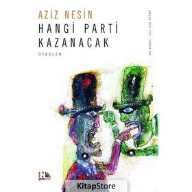 HANGI PARTI KAZANACAK - AZIZ NESIN