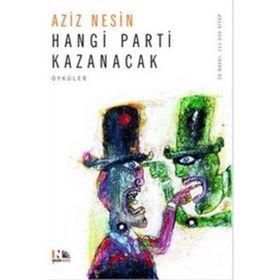 HANGI PARTI KAZANACAK - AZIZ NESIN