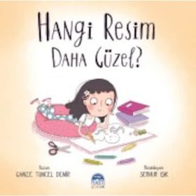 Hangi Resim Daha Güzel? - Gamze Tuncel Demir